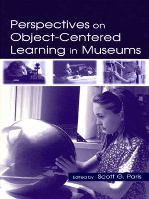 cover image of Perspectives on Object-Centered Learning in Museums